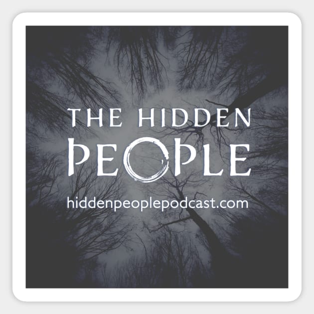 The Hidden People - With Background Sticker by Dayton Writers Movement: Audio Dramas